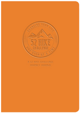 52 Hike Challenge Explorer Series Sign Up + Ultimate Package